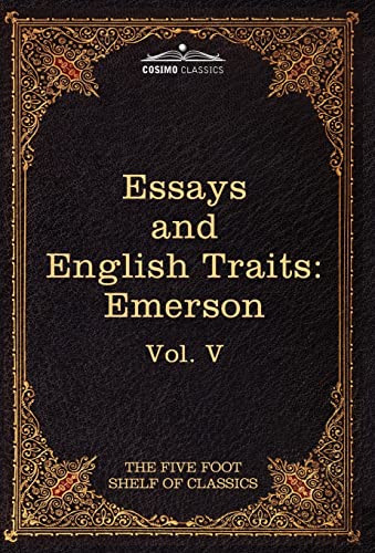 Imagen de archivo de Essays and English Traits by Ralph Waldo Emerson (5) (Five Foot Shelf of Classics) a la venta por Lucky's Textbooks