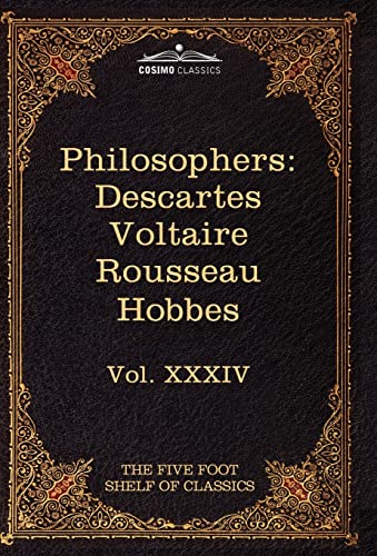 9781616401009: French and English Philosophers: Descartes, Rousseau, Voltaire, Hobbes (Five Foot Shelf of Classics, 34)