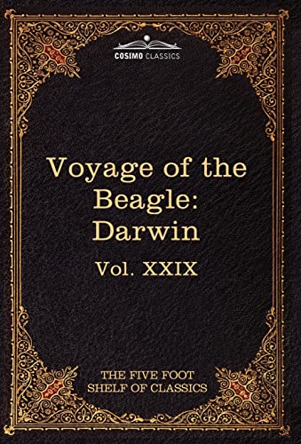 9781616401108: The Voyage of the Beagle: The Five Foot Shelf of Classics, Vol. XXIX (in 51 Volumes): 29