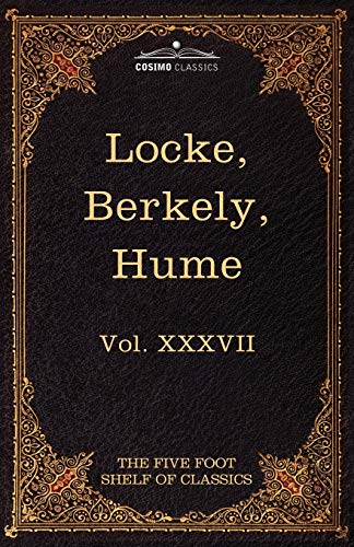 9781616401191: Locke, Berkely & Hume: The Five Foot Shelf of Classics, Vol. XXXVII (in 51 Volumes): 37