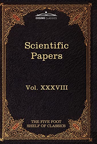 Beispielbild fr Scientific Papers: Physiology, Medicine, Surgery, Geology (38) (Five Foot Shelf of Classics) zum Verkauf von Lucky's Textbooks