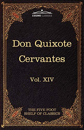 9781616401313: Don Quixote of the Mancha, Part 1: The Five Foot Shelf of Classics, Vol. XIV (in 51 Volumes)