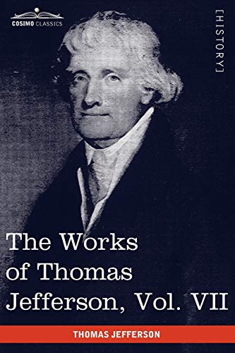 Immagine dell'editore per The Works of Thomas Jefferson, Vol. VII (in 12 Volumes): Correspondence 1792-1793 venduto da Chiron Media