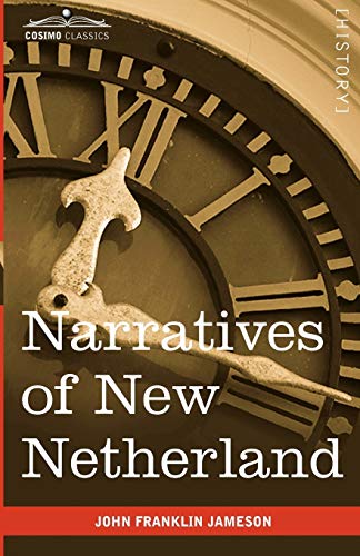 Stock image for Narratives of New Netherland for sale by Chiron Media