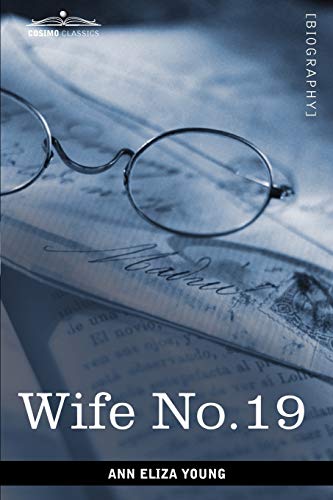 Beispielbild fr Wife No. 19 (Cosimo Classics) zum Verkauf von California Books