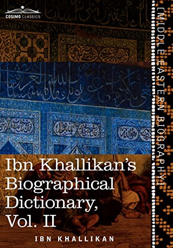 Beispielbild fr Ibn Khallikan's Biographical Dictionary (2) zum Verkauf von Lucky's Textbooks
