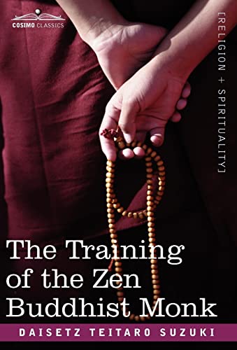 Stock image for The Training of the Zen Buddhist Monk for sale by Bulrushed Books