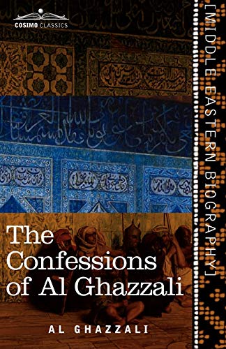 Imagen de archivo de The Confessions of Al Ghazzali a la venta por Chiron Media