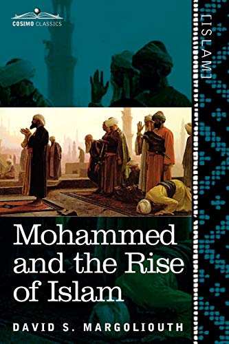 9781616405038: Mohammed and the Rise of Islam