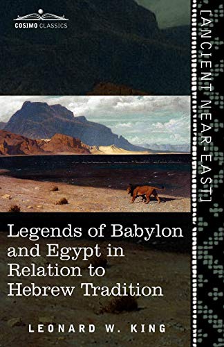 Imagen de archivo de Legends of Babylon and Egypt in Relation to Hebrew Tradition a la venta por Chiron Media