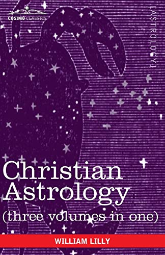 9781616405434: Christian Astrology