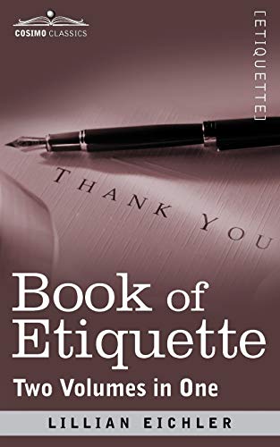 9781616405694: Book of Etiquette: Two Volumes in One