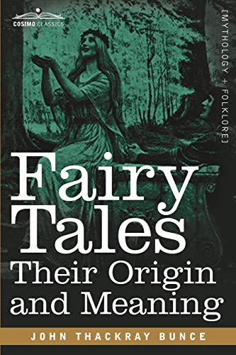 9781616407469: Fairy Tales: Their Origin and Meaning