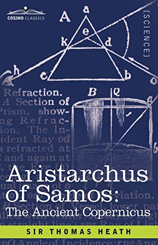 Imagen de archivo de Aristarchus of Samos: The Ancient Copernicus a la venta por GF Books, Inc.