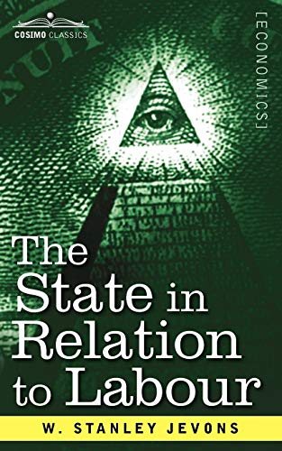 9781616407650: The State in Relation to Labour