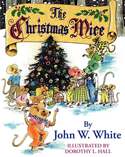 The Christmas Mice (9781616407667) by White, John