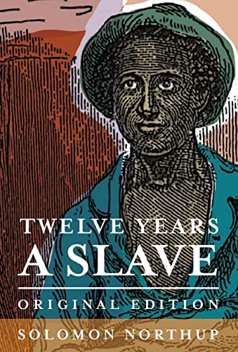 9781616409098: Twelve Years a Slave: Original Edition