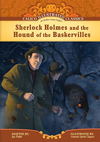 Beispielbild fr Sherlock Holmes and the Hound of the Baskervilles (Calico Illustrated Classics) zum Verkauf von Booksavers of MD