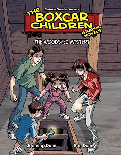 Book 13: the Woodshed Mystery: The Woodshed Mystery (13) (The Boxcar Children Graphic Novels Set 3) (9781616411213) by Dunn, Joeming