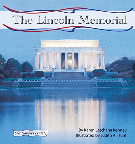 Imagen de archivo de The Lincoln Memorial a la venta por Better World Books: West