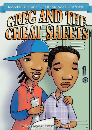 Imagen de archivo de Greg and the Cheat Sheets (Making Choices: The McNair Cousins) a la venta por More Than Words