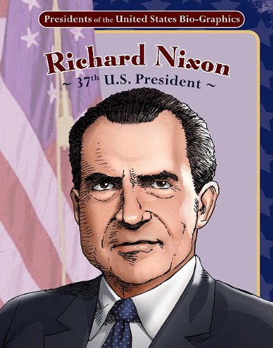 Beispielbild fr Richard Nixon : 37th U.S. President zum Verkauf von Better World Books