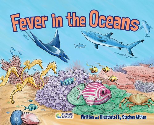 9781616416720: Fever in the Oceans (Climate Change)