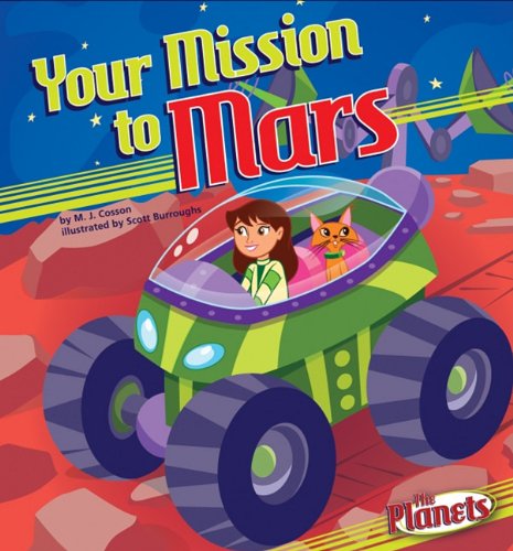 Beispielbild fr Your Mission to Mars zum Verkauf von ThriftBooks-Atlanta