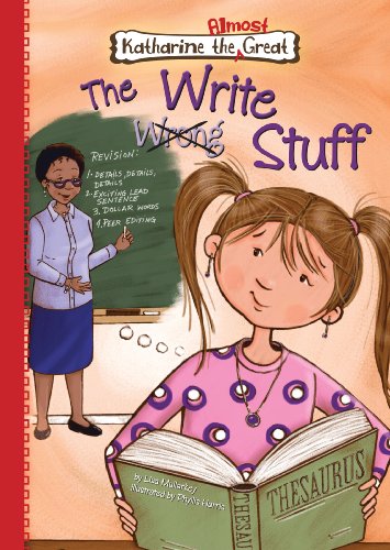 9781616418281: Book 7: The Write Stuff (Katherine the Almost Great)