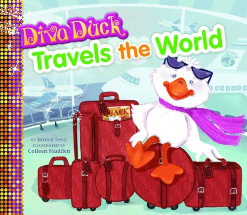 Beispielbild fr Diva Duck Travels the World zum Verkauf von Buchpark