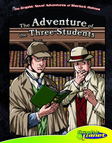 Beispielbild fr The Adventure of the Three Students (The Graphic Novel Adventures of Sherlock Holmes) zum Verkauf von Booksavers of MD