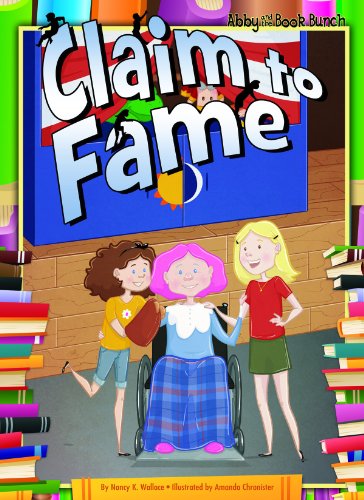 9781616419127: Claim to Fame (Abby and the Book Bunch)