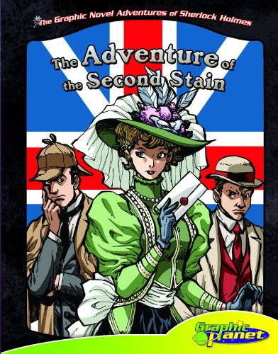 Beispielbild fr Adventure of the Second Stain (The Graphic Novel Adventures of Sherlock Holmes) zum Verkauf von Michigander Books