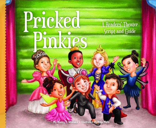 Beispielbild fr Pricked Pinkies: A Readers' Theater Script and Guide: A Readers' Theater Script and Guide zum Verkauf von Buchpark