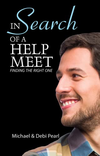 Imagen de archivo de In Search Of A Help Meet: A Guide for Men Looking for the Right One a la venta por HPB-Ruby