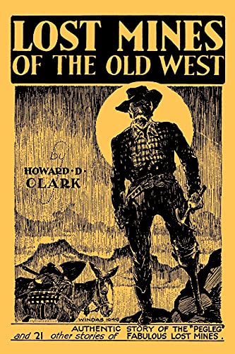9781616461393: Lost Mines of the Old West (Facsimile Reprint)