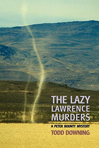 Beispielbild fr The Lazy Lawrence Murders (a Sheriff Peter Bounty Mystery) zum Verkauf von ThriftBooks-Dallas