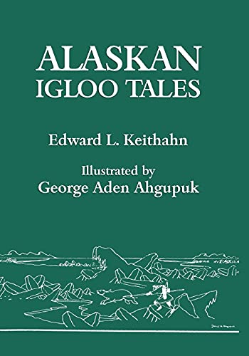 Stock image for Alaskan Igloo Tales (Reprint Edition) for sale by ThriftBooks-Atlanta