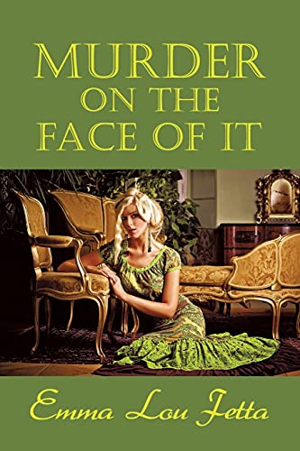 Beispielbild fr Murder on the Face of It zum Verkauf von Books From California