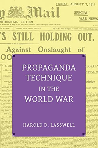 Beispielbild fr Propaganda Technique in the World War (with Supplemental Material) (Paperback or Softback) zum Verkauf von BargainBookStores