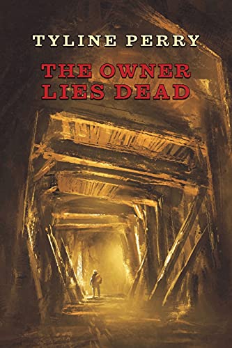 Beispielbild fr The Owner Lies Dead: (A Golden-Age Mystery Reprint) zum Verkauf von Better World Books
