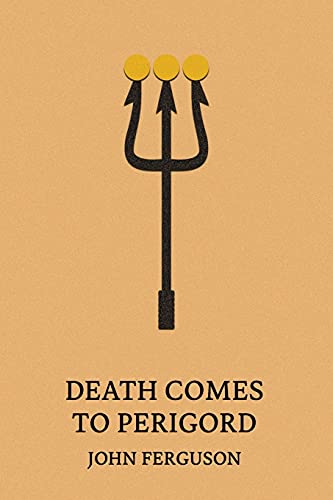 Stock image for Death Comes to Perigord (Paperback or Softback) for sale by BargainBookStores