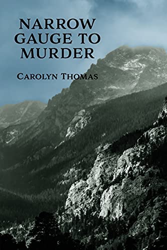 Beispielbild fr Narrow Gauge to Murder: (A Golden-Age Mystery Reprint) zum Verkauf von Books From California
