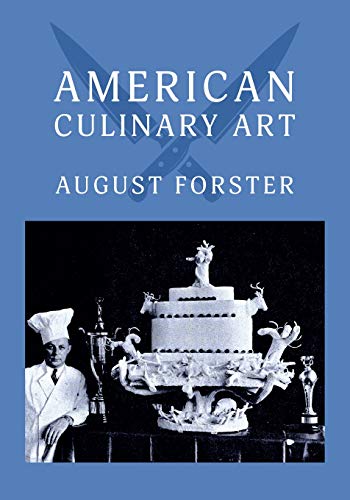 9781616464516: American Culinary Art: (Cooklore Reprint)