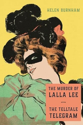 Stock image for The Murder of Lalla Lee / The Telltale Telegram for sale by GF Books, Inc.