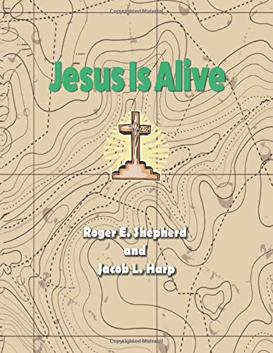 Stock image for Jesus is Alive! for sale by Revaluation Books