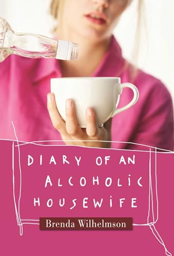 Beispielbild fr Diary of an Alcoholic Housewife zum Verkauf von Better World Books