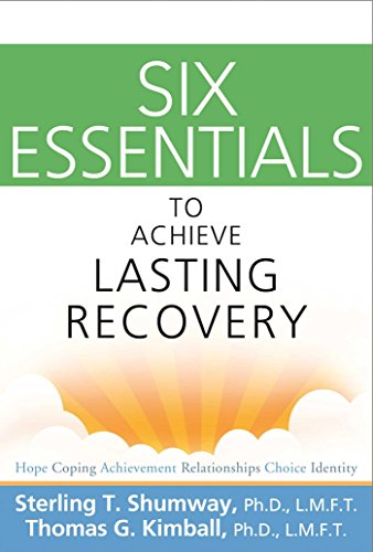 9781616492052: Six Essentials To Achieve Lasting Recovery