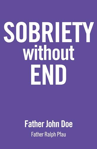 Stock image for Sobriety Without End for sale by Blackwell's