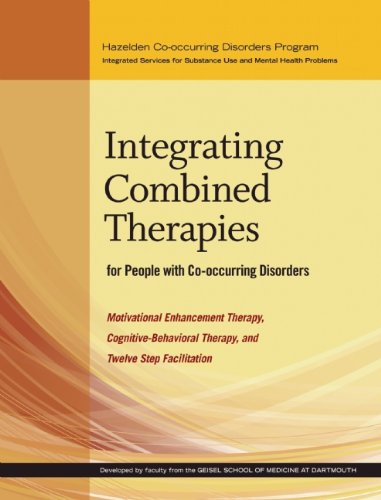 9781616495435: Integrating Combined Therapies for People with Co-occurring Disorders (Hazelden Co-occurring Disorders Program)